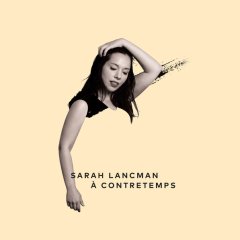 Sarah Lancman n'est pas A Contretemps