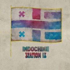 Station 13 - Le nouveau clip choc d'Indochine