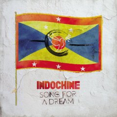 Song for a dream : l'échappée d'Indochine avant la réédition collector