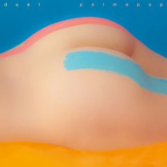 Duel sort l'EP Palma Pop : Bashung, Daho... à la vie à la mort