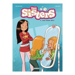 Les Sisters T14 . Juré, craché, menti – chronique BD