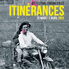 40e édition du festival Cinéma d'Alès-Itinérances