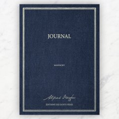 Journal - Alfred Dreyfus - chronique du manuscrit