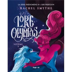 Lore Olympus T.3 - Rachel Smythe - la chronique BD