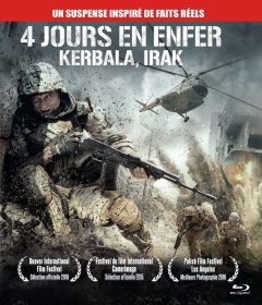 4 jours en Enfer : Kerbala, Irak - la critique du film + le test Blu-ray