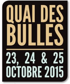 Quai des Bulles 2015 : Les 10 bonnes raisons d'aller au Festival BD de Saint-Malo