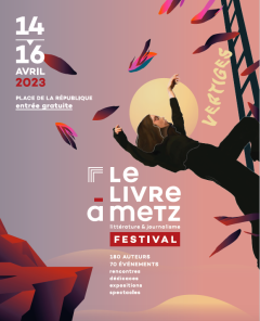 Festival Le Livre à Metz 2023 : vertiges