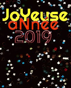 Cinéma 2019 : une Bonne Année en perspective