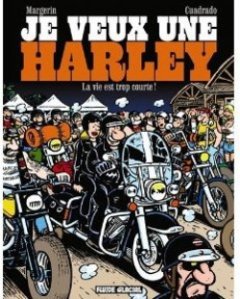 Je veux une BD...euh une Harley