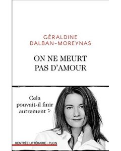 On ne meurt pas d'amour - La critique du livre