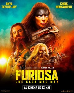 Furiosa : une saga Mad Max - George Miller - critique