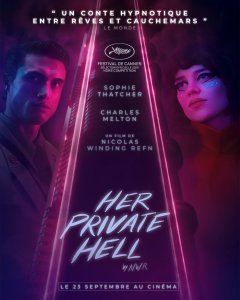 Her Private Hell - Nicolas Winding Refn - critique