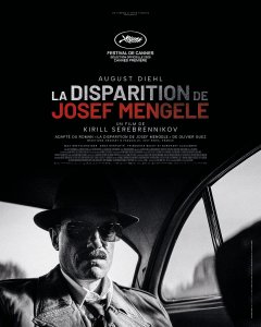 La disparition de Josef Mengele - Kirill Serebrennikov - critique
