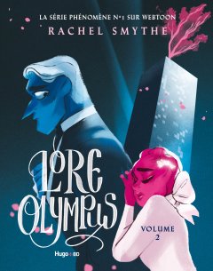 Lore Olympus T.2 - Rachel Smythe - la chronique BD 