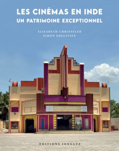 Entretien avec Simon Edelstein, auteur de "Les cinémas en Inde - Un patrimoine exceptionnel"