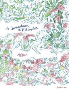 De l'importance du poil de nez - Noémie - chronique BD