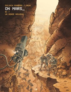 On Mars . T1 . Un monde nouveau - La chronique BD
