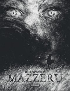 Mazzeru - La chronique BD