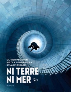 Ni Terre ni Mer . T.2 - La chronique BD