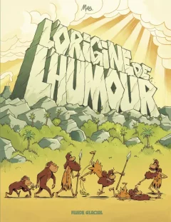 L'origine de l'humour – Mab - la chronique BD