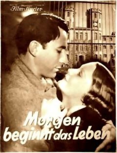 Morgen beginnt das Leben (La vie commence demain) - La critique