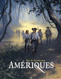 Amériques – Laurent Paturaud, Esther Gil – la chronique BD