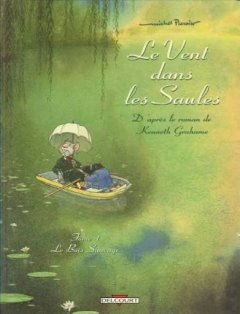 Le Vent dans les Saules. Édition Prestige - Michel Plessix - La chronique BD