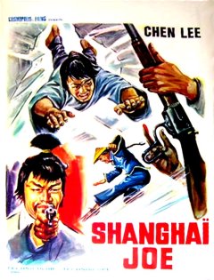 Shanghaï Joe / Mon nom est Shangaï Joe - la critique du film