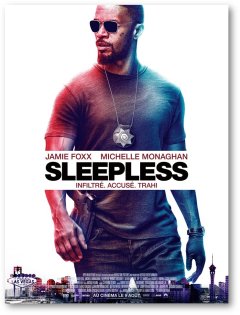 Sleepless, remake de Nuit Blanche, avec Jamie Foxx, dévoile sa bande-annonce française
