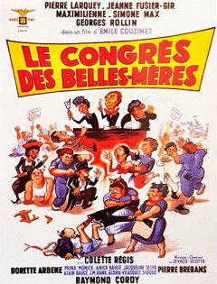 Le Congrès des Belles-Mères - critique du film couleur locale du cru bordelais 1954 d'Emile Couzinet