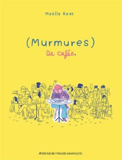 (Murmures) de cafés – Maëlle Reat – la chronique BD