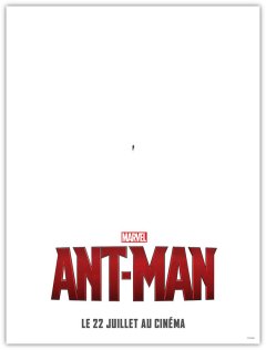 Ant-Man de Marvel : après la bande-annonce minuscule, voici l'affiche teaser microcospique