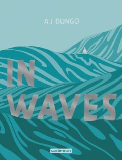 In Waves - La chronique BD