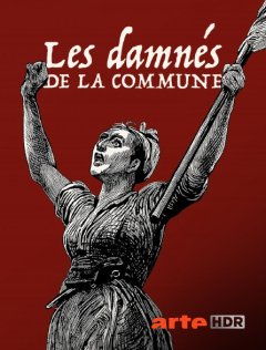Arte rend hommage aux Damnés de la Commune 