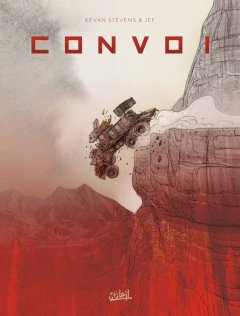 Convoi - Kevan Stevens, Jef - la chronique BD