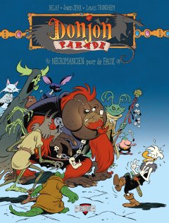 Donjon Parade T.9 : Nécromancien pour de faux - Joann Sfar, Lewis Trondheim, Delaf - la chronique BD