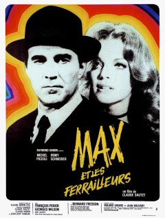 Max et les ferrailleurs - Claude Sautet - critique 