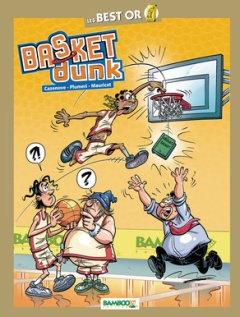 Basket Dunk Best Or - La Critique BD