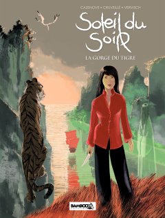 SOLEIL DU SOIR - T1 LA GORGE DU TIGRE - LA CRITIQUE BD