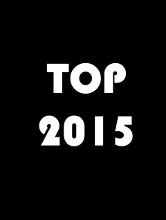 Bilan 2015 : le top 2015 de la rédaction d'aVoir-aLire 