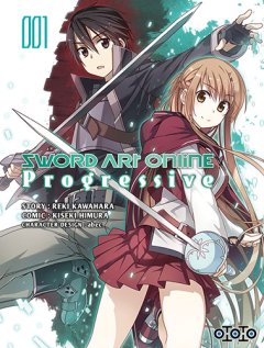 Sword Art OnLine Progressive T1, T2 & T3 - La chronique BD
