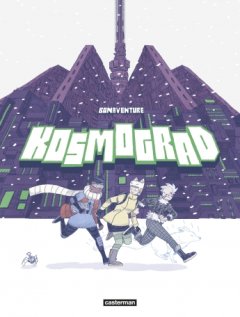 Kosmograd - Bonaventure - La chronique BD