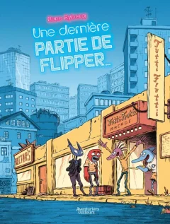 Une dernière partie de flipper – Rune Ryberg - la chronique BD