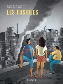 Les Fusibles - Joseph Safieddine, Cyril Doisneau - la chronique BD
