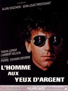 L'homme aux yeux d'argent - la critique du film