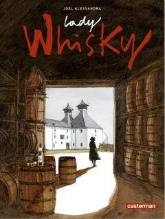 Lady Whisky - La chronique BD
