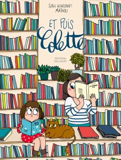 Et puis Colette - La chronique BD