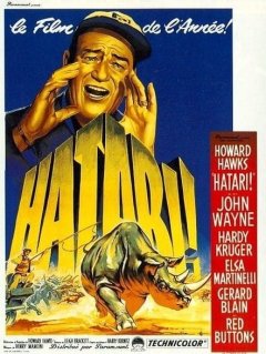 Hatari ! - Howard Hawks - critique