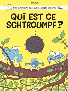 Qui est ce Schtroumpf ? - Tebo - la chronique BD