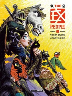 The ExPeople T.2 – Stephen Desberg, Alexander Utkin - la chronique BD